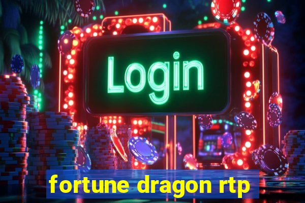 fortune dragon rtp